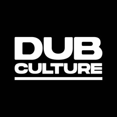 Dub Culture