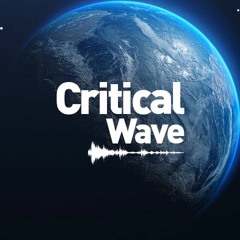 CRITICAL WAVE