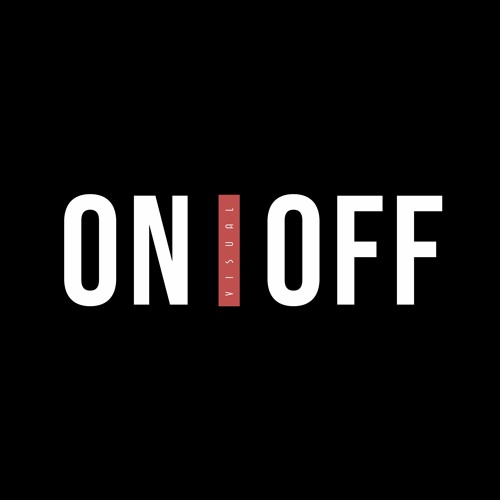 Stream ON OFF VISUAL music | Listen to songs, albums, playlists for ...