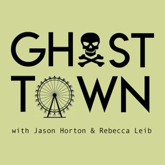 Ghost Town Podcast