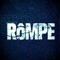 RôMPE