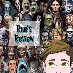 Rue’s Review