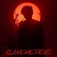 ZlaNemereno