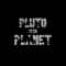 PlutoIsNoPlanet