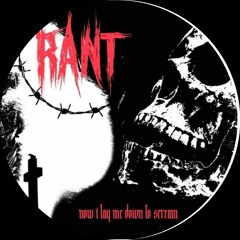RANT