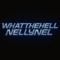 WhatthehellNellynel