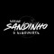 SANDINHO O ALQUIMISTA