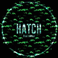 Hatch