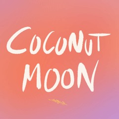 Coconut Moon