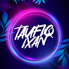 Ixan Mixtape #3