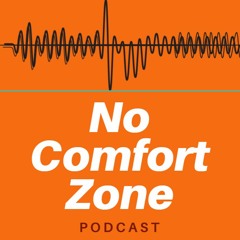 No Comfort Zone