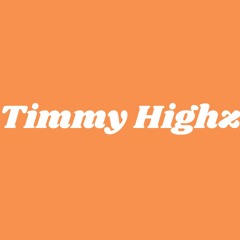 Timmy Highz
