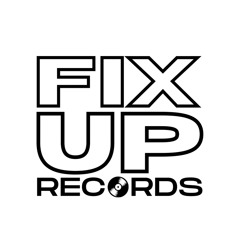 FIX UP RECORDS