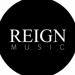 Reign Music