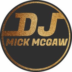 DJ Mick Mcgaw
