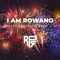 I AM ROWANO