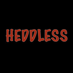 HEDDLESS