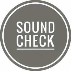 Sound Check