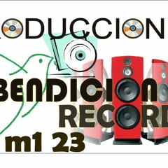 Bendicion Records m1 23