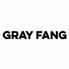 Gray Fang