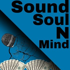 Sound Soul N Mind