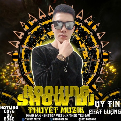 Stream DJ Thuyết Muzik music | Listen to songs, albums, playlists for ...