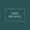 Pure Melodic