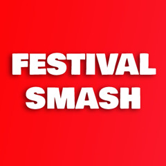 Festival Smash
