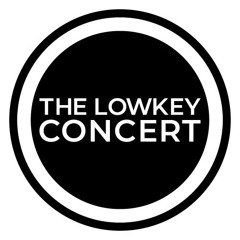 TheLowKeyConcert