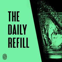 The Daily Refill
