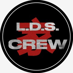 L.D.S Crew