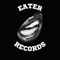 EATER RECORDS