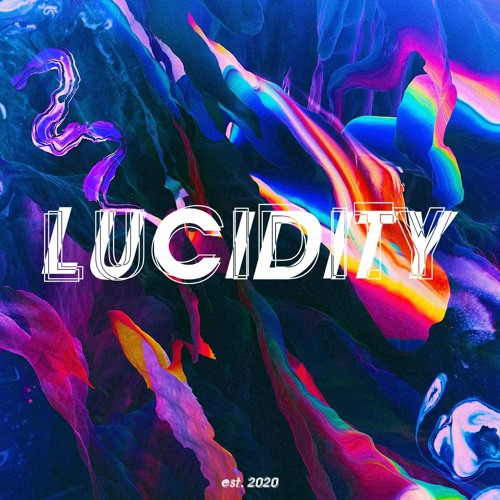 LUCIDITY COLLECTIVE’s avatar