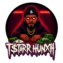 T$tarr Hunxh