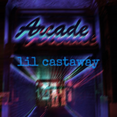 lil castaway