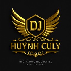 DJ HUỲNH CULY