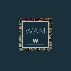 W A M