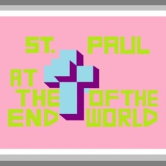 Saint Paul at the End of the World