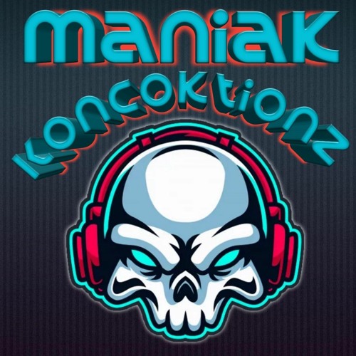 Maniak Koncoktionz’s avatar