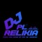 DJ PL RELIKIA