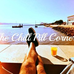 The Chill Pill Corner