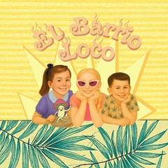 El Barrio Loco