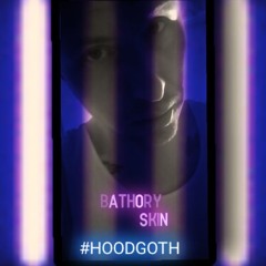 Bathory Skin