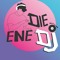 DIE ENE DJ