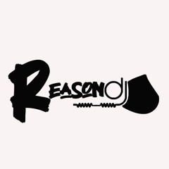 REASON DJ