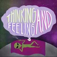 Thinking and Feeling Radio