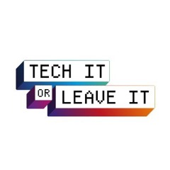 Tech It or Leave It