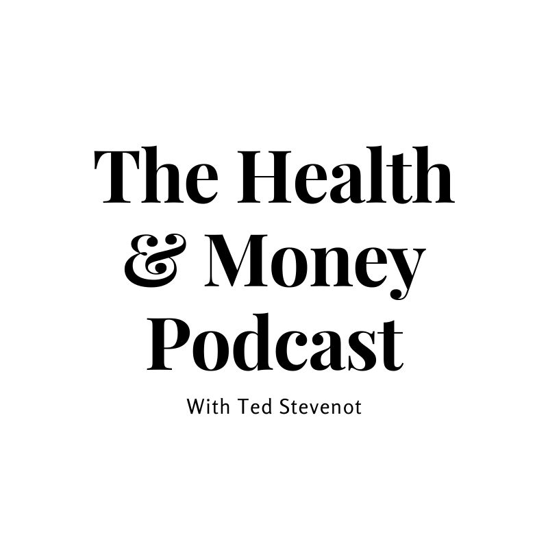 Health and Money Podcast