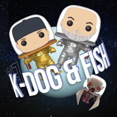 K-Dog & Fish