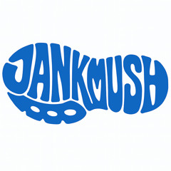 jankmush